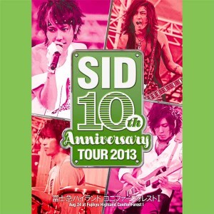 1.SID 10th Anniversary TOUR 2013〜富士急ハイランド コニファーフォレスト㈵〜