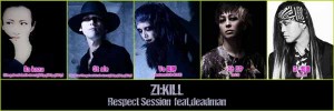 ZIKILL Respect Session feat deadman